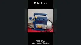 Baba Tools 1200 OCA Lamination Machine