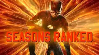The Flash Seasons Ranked! FINAL UPDATE!!! w/ pros & cons