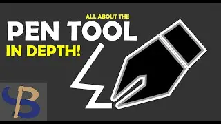 ALL ABOUT THE PEN TOOL IN FULL DEPTH!!