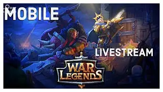 War Legends MOBILE | Livestream | Proviamolo