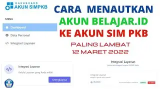 TUTORIAL MENAUTKAN  BELAJAR.ID KE SIMPKB
