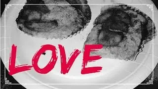 LOVE REPORT - my partner laughs at my muffins