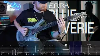 ERRA - Blue Reverie (FULL Guitar Cover + TABS) New Song 2024!