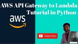 Integrating AWS API Gateway with Lambda in Python: Step-by-Step Tutorial | AWS Lambda