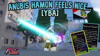 [YBA] Anubis Hamon FEELS NICE....