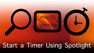 How To Start a Timer Using Spotlight in macOS 13 Ventura