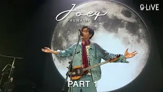 gLIVE EP03 | โจอี้ ภูวศิษฐ์ (JOEY PHUWASIT)「PART 1」
