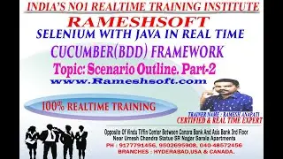 RAMESHSOFT: Cucumber Scenario Outline Part-2 By Ramesh Anupati