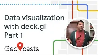 Data visualization with deck.gl (pt. 1)