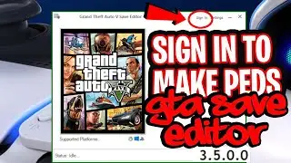 *EASY* HOW TO CREATE A GTA SAVE EDITOR ACCOUNT (SIGN IN TO MAKE MINI-PEDS)