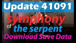 symphony of the Serpent v.41091 + Save Data Download - [P 28] | Ft. Awesome scene with Julia