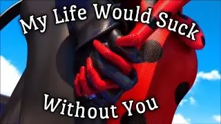 My Life Would Suck Without You ❤️ Marinette/Adrien