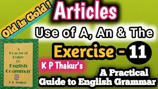 A Practical Guide to English Grammar Exercise 11 | KP Thakur Grammar | kp thakur english grammar