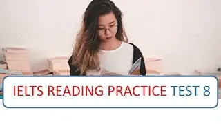 IELTS reading practice test 8 (General Training Reading)