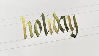 Gothicized Italic Calligraphy - Callivember Challenge