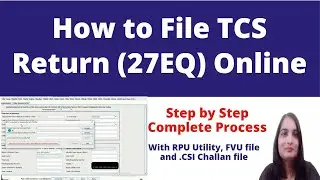How to File TCS Return Online| How to File Form 27 EQ| TCS Return filing process  