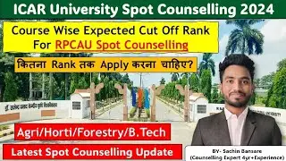 Latest update🔥RPCAU Spot Counselling 📍 Expected Cut Off Rank🥳 Course wise Cut off •Important Tips📍