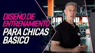 DISEÑO DE ENTRENAMIENTO PARA CHICAS BASICO - COMO SER ENTRENADOR ONLINE