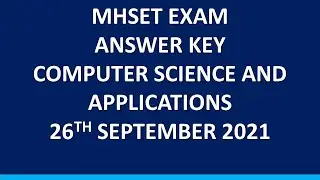 MHSET 2021 Answer Key | 26 September 2021 Paper 2 Computer Science and Applications | Part 1
