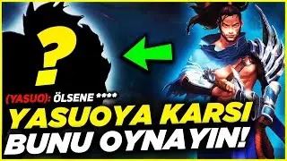YASUO'YU KANSER EDEN ŞAMPİYON!