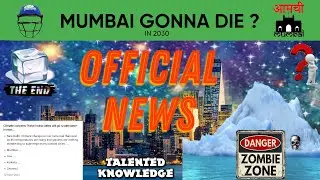 MUMBAI GONNA DIE IN 2030 ? 😥😨😰😱