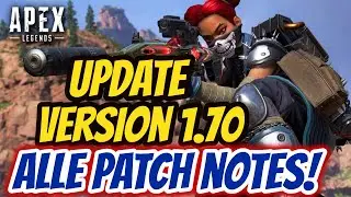 *NEUES UPDATE!* (Version 1.70) Alle Patch Notes! | Apex Legends Deutsch/German