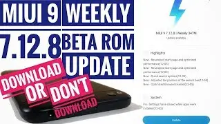 Redmi 4 | MIUI 9 7.12.8 Weekly Beta Rom Update Full Review, Features | Full Change Log | In Hindi