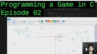 Making a game in C from scratch! Ep 02: [Gameplay, Epic Collision Failure, Epic Collision Success]