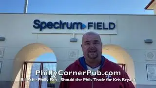 Billy the Philly Fan - Should the Phils Trade for Kris Bryant?