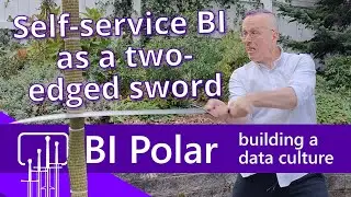 Self service BI as a two-edged sword