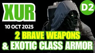 XUR Today in Ash & Iron | Destiny 2 D2 XUR Official Inventory 10 Oct 2025, Oct/10/2025