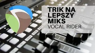 Wyrównanie głośności ścieżki - Vocal Rider