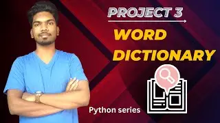 Project 3 Building Word Dictionary 📚 in Python  | Python course for free |