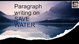 Anuched on save water|| Paragraph writing on save water in Hindi|| पानी बचाओ पर अनुछेद || जल संरक्षण