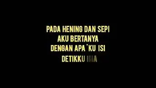 DETIK HIDUP (kemana kami setelah ini) - IWAN ABDURAHMAN