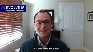 “Ask Me Anything” Email Security Webinar with Evolve IP