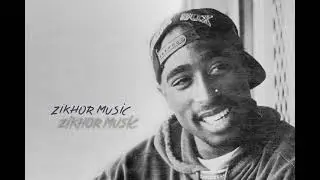 2Pac - Only Fear of Death ( Zikhor Music Remix )