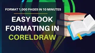 Book Formatting in CorelDraw (The right and simple way)