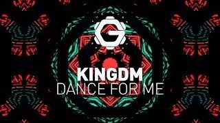KINGDM - Dance For Me [ Electro Pop | Indie Electronic ]