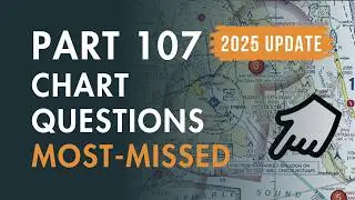 FAA Part 107 Chart Question Tutorial - 2025 Update