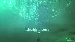 Ittikar x Melonique - Electro House 2024 (VIP Mix)