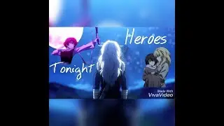 Akatsuki no Yona ~ Janji - Heroes Tonight [AMV]