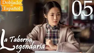 【Doblado al Español】La Taberna Legendaria Ep 05|  The Legendary Tavern |  老酒馆