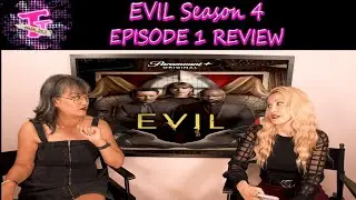 Evil Season 4 Episode 1 Review!