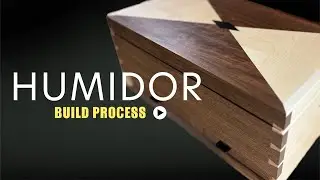 Making a Humidor