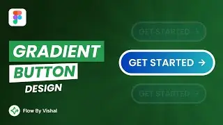 Gradient Button Design Figma Tutorial | Button Design Step-by-Step