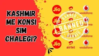 Kashmir Me Konsi Sim Chalegi? | Does prepaid sim work in Kashmir | Which Sim works in Kashmir