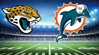 Jacksonville Jaguars vs Miami Dolphins Watch Along Watch Party