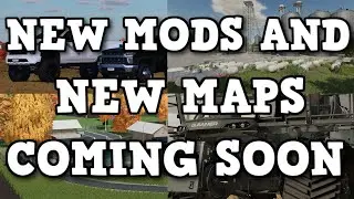NEW MODS AND MAPS COMING SOON TO ALL PLATFORMS (PS4, PS5, XBOX, AND PC) | Farming Simulator 22