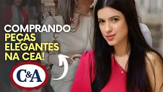 COMO SE VESTIR ELEGANTE COM PEÇAS DE DEPARTAMENTO? C&A